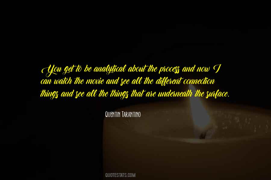 You Are Different Now Quotes #519562