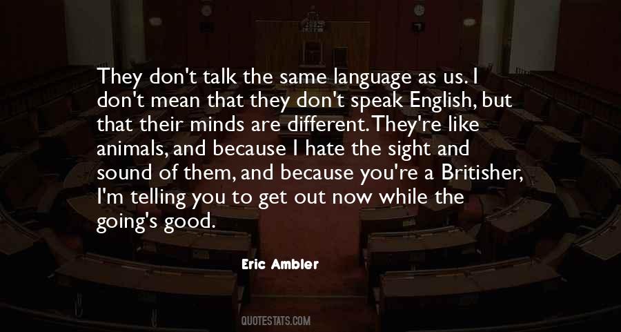 You Are Different Now Quotes #751335