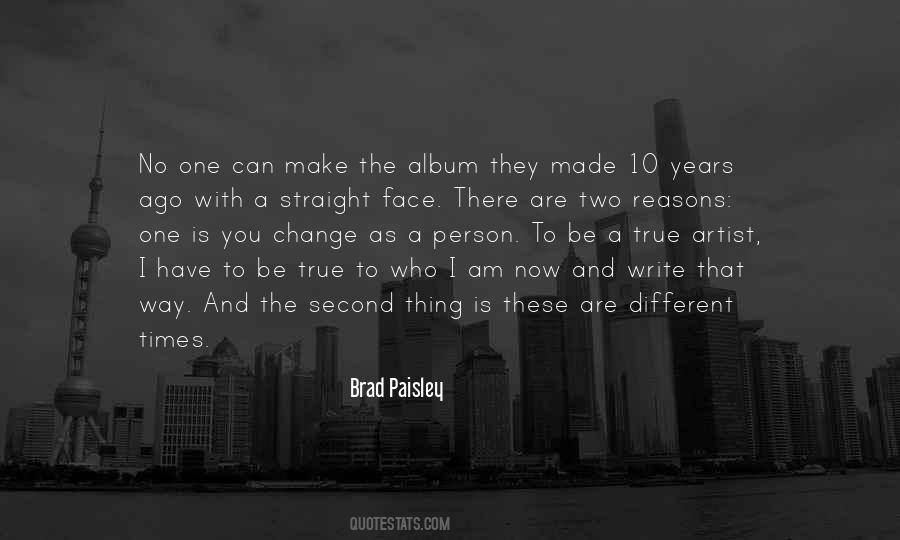 You Are Different Now Quotes #913937