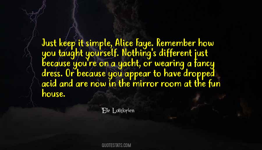 You Are Different Now Quotes #955834
