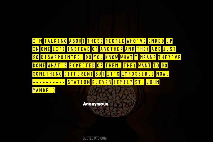 You Are Different Now Quotes #966680