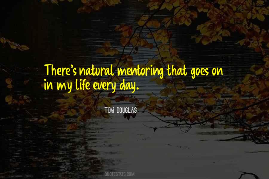 My Life Goes On Quotes #1499403