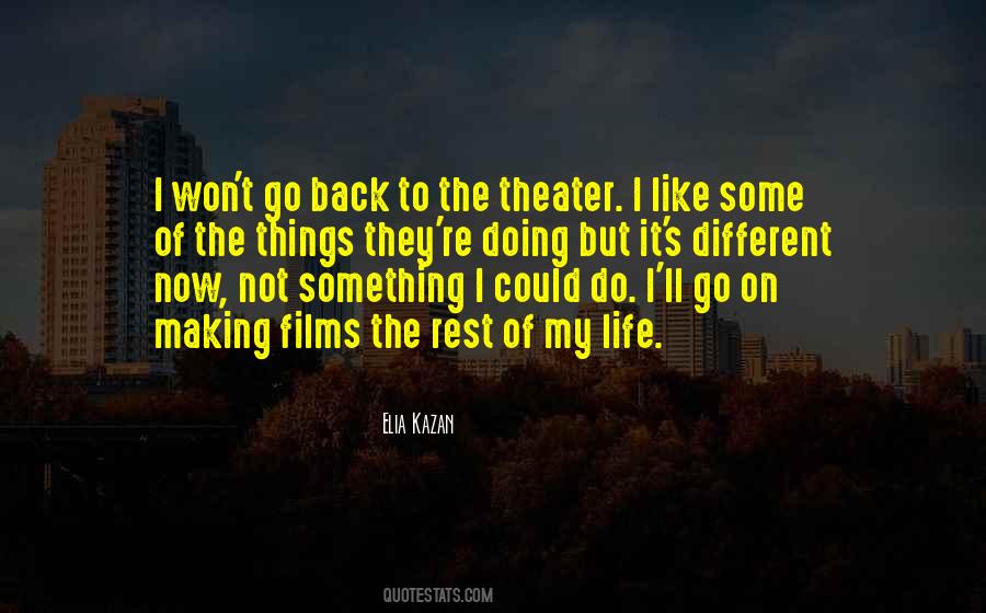 My Life Goes On Quotes #159877