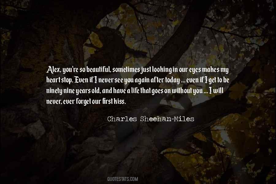 My Life Goes On Quotes #1643094