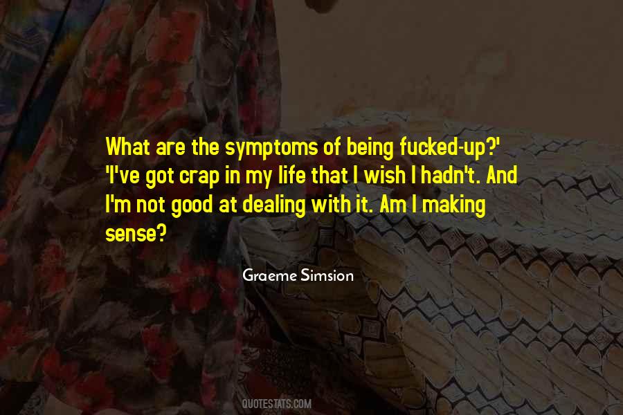 Not Dealing With It Quotes #1268134