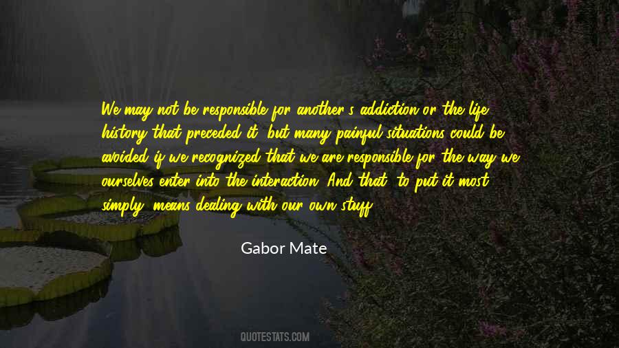 Not Dealing With It Quotes #1872606