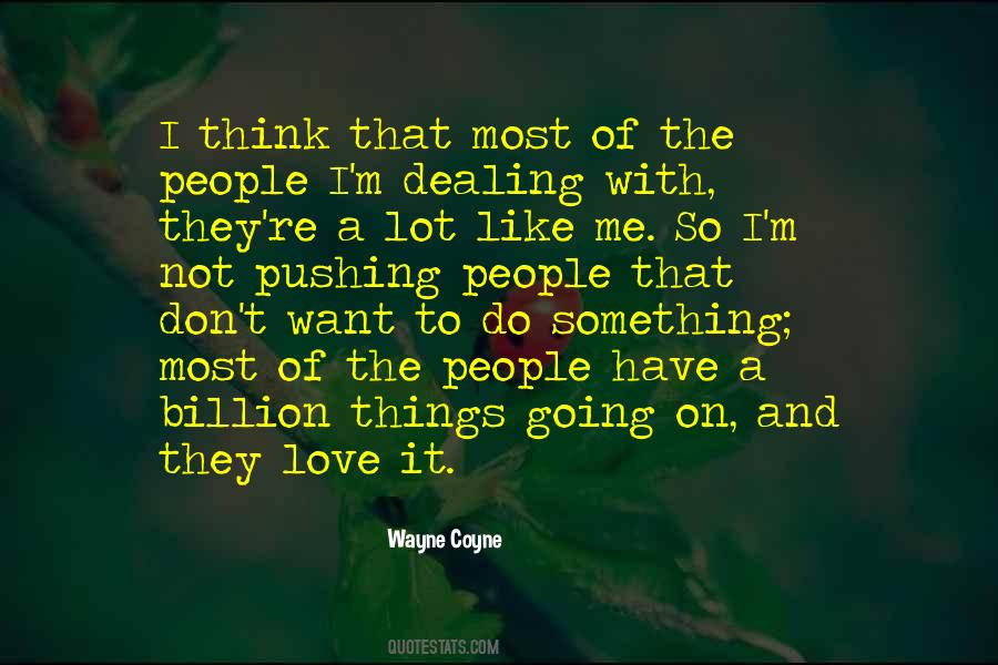 Not Dealing With It Quotes #928488