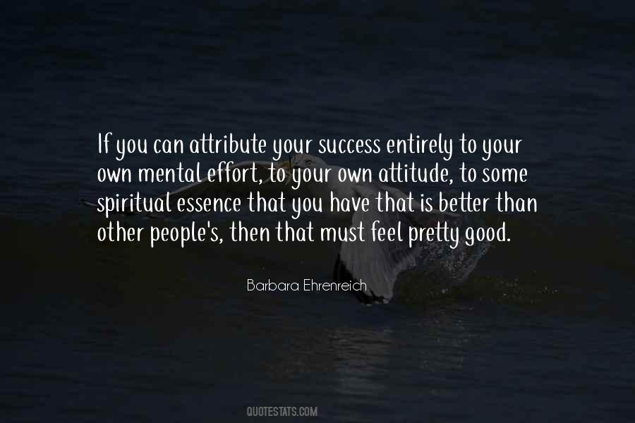 Better Attitude Quotes #1482700