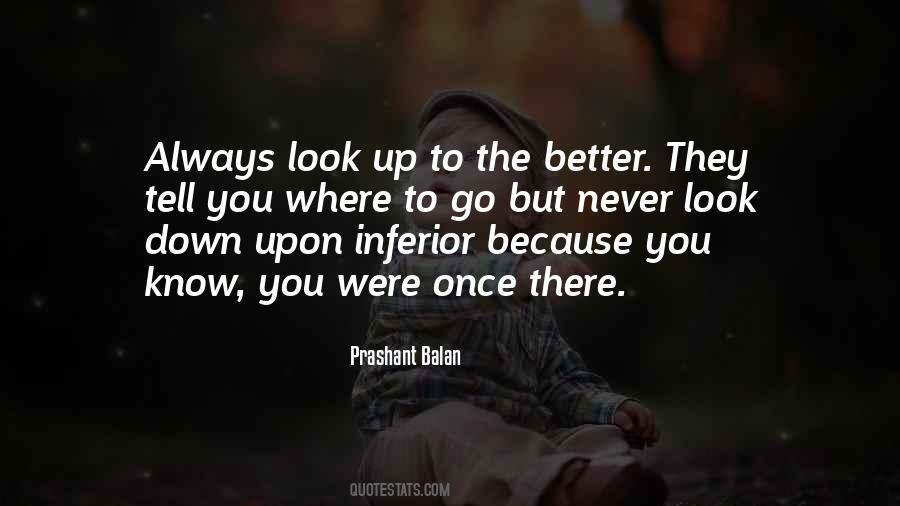 Better Attitude Quotes #1729498