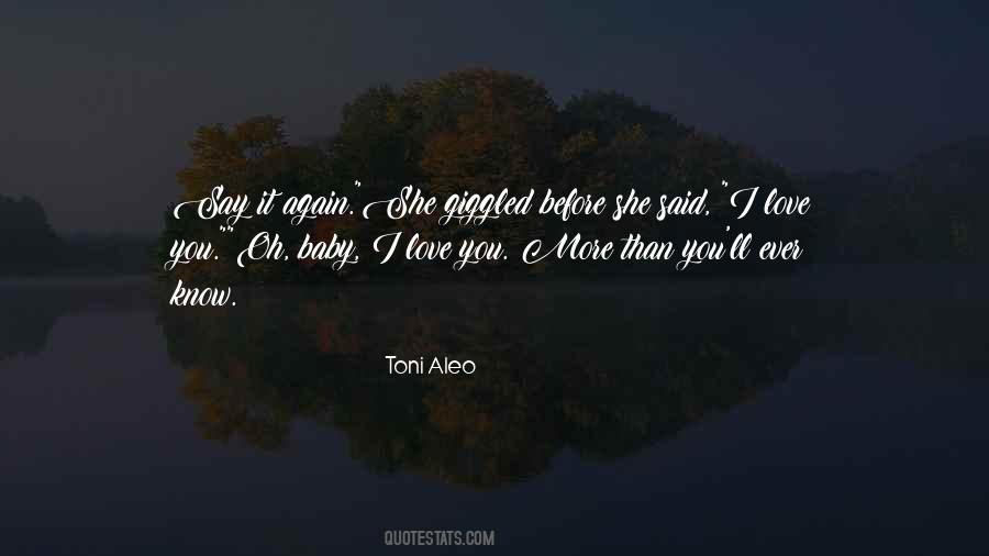 I Love You More Than Ever Quotes #174463