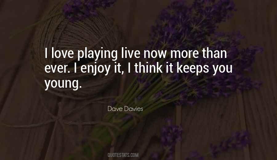 I Love You More Than Ever Quotes #556679