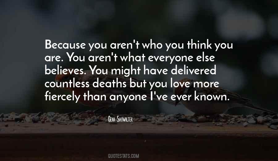 I Love You More Than Ever Quotes #600549