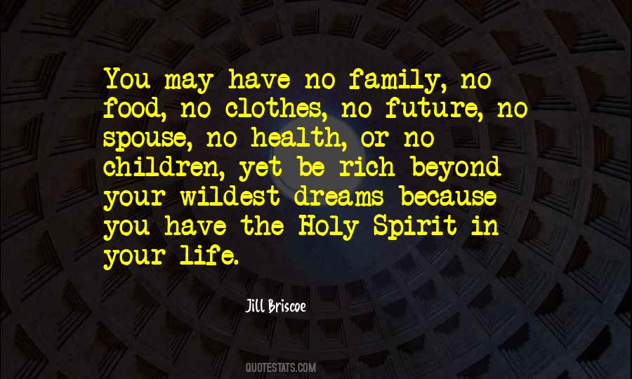 Rich In Spirit Quotes #1423005