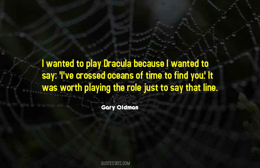 Dracula Gary Oldman Quotes #380738