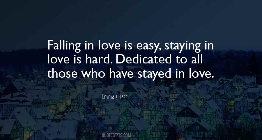 Falling In Love Too Hard Quotes #786671