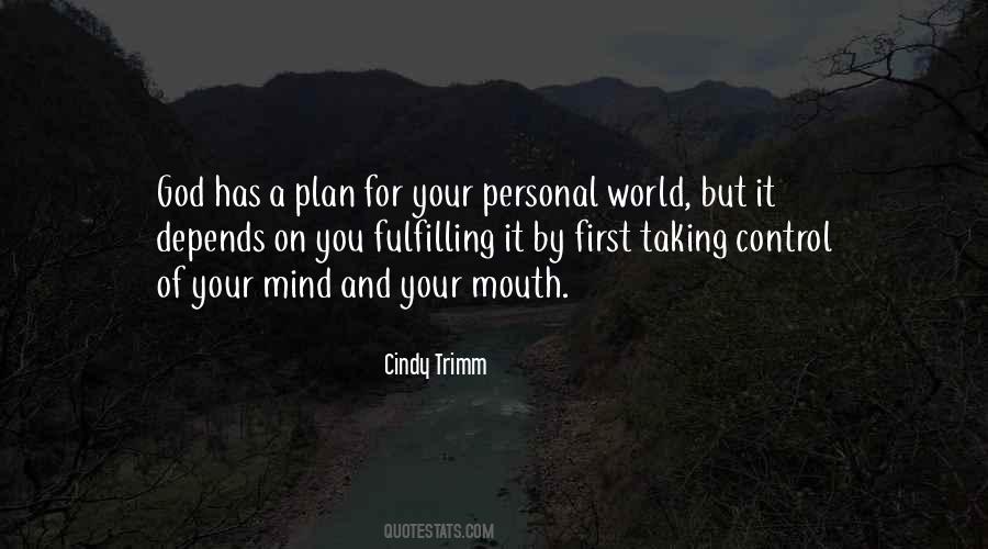 Taking Control Of Your Mind Quotes #826031