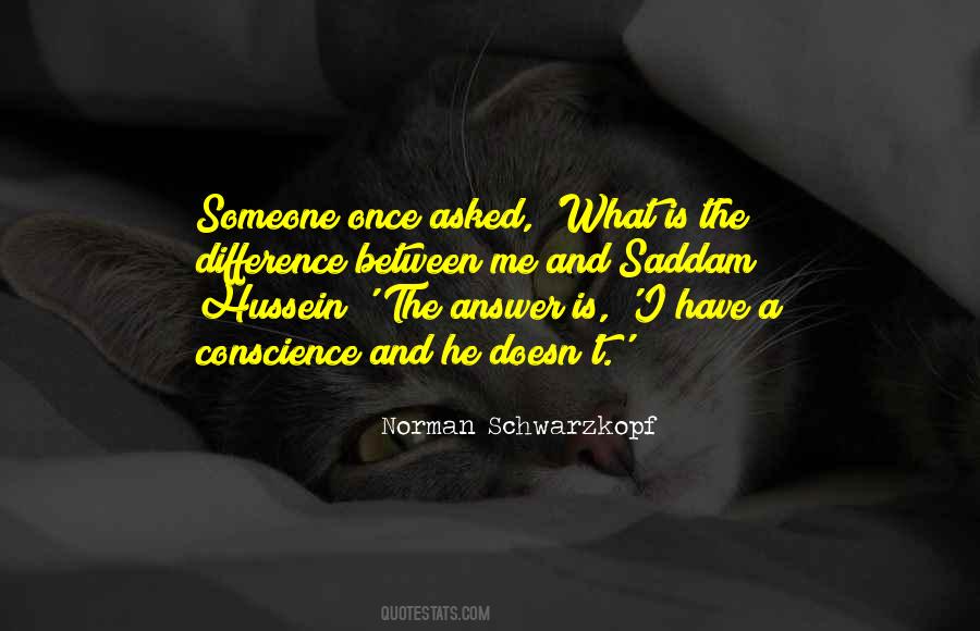 Someone Once Asked Me Quotes #220383
