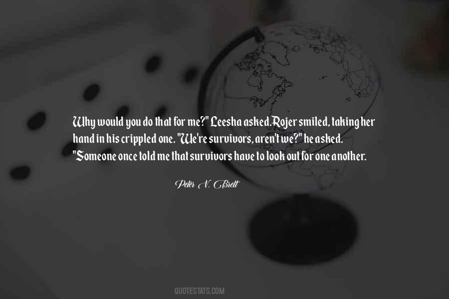 Someone Once Asked Me Quotes #60374