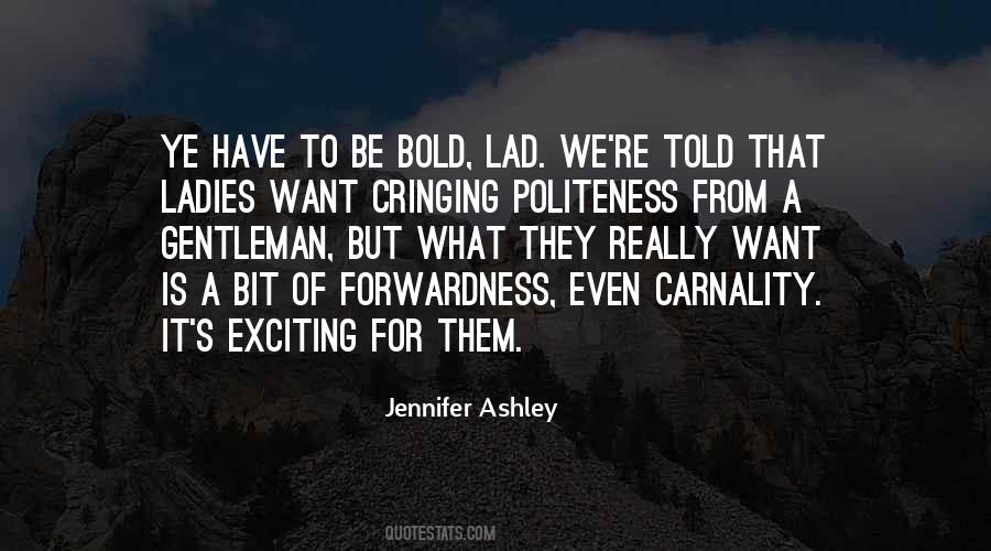 What Is A Gentleman Quotes #1360736