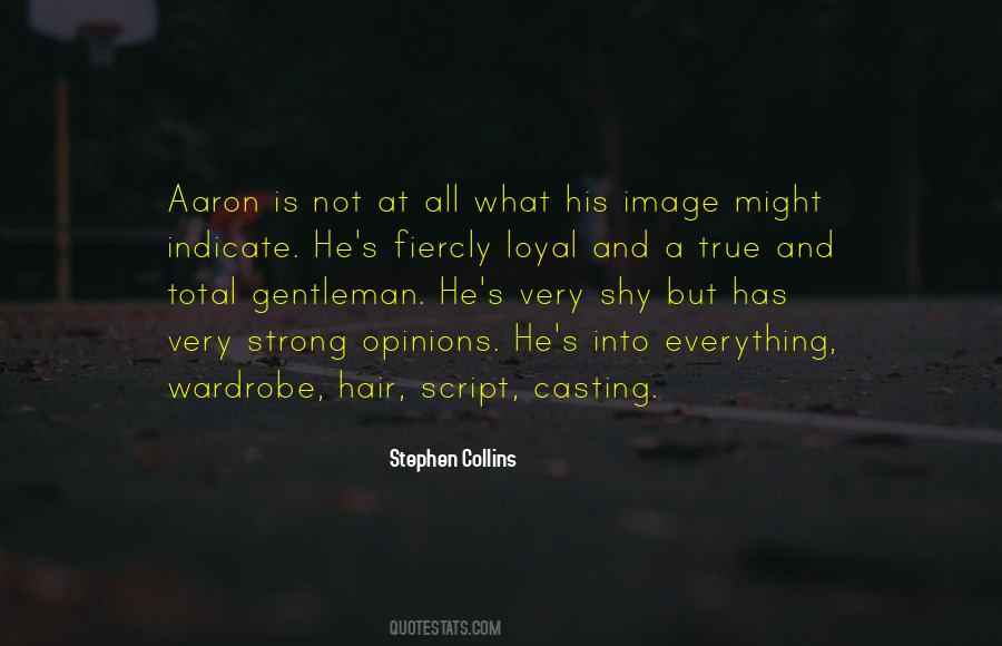 What Is A Gentleman Quotes #1392655