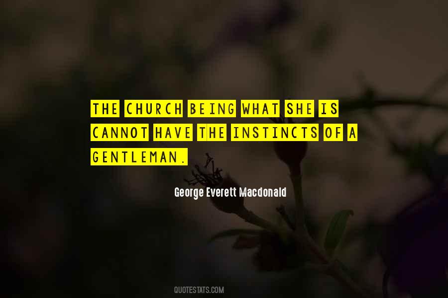 What Is A Gentleman Quotes #1474687