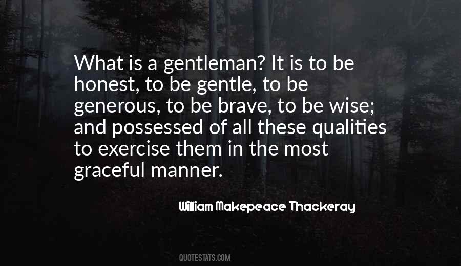 What Is A Gentleman Quotes #182604