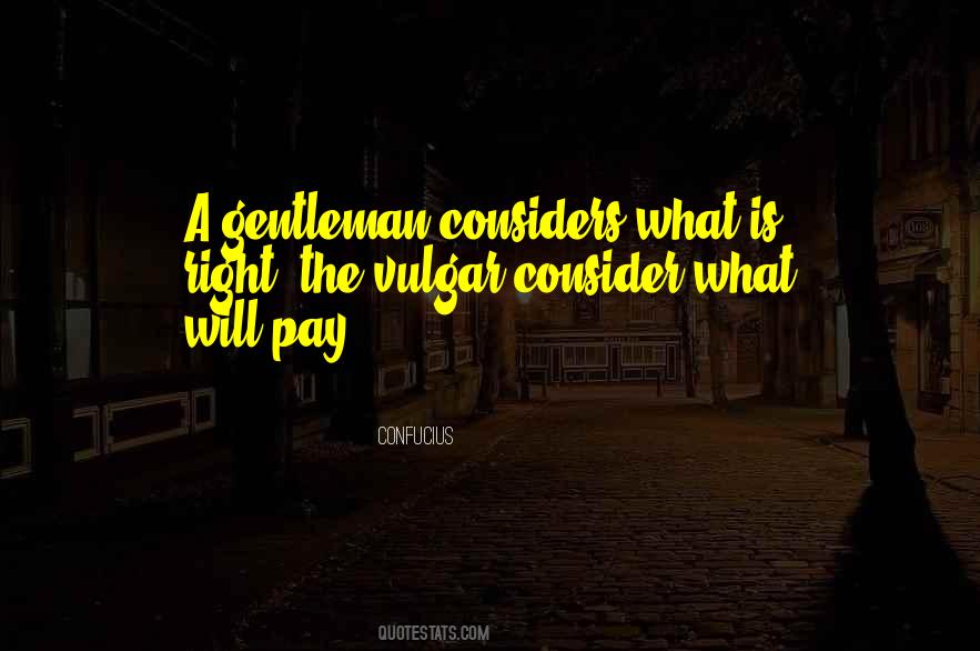 What Is A Gentleman Quotes #798261