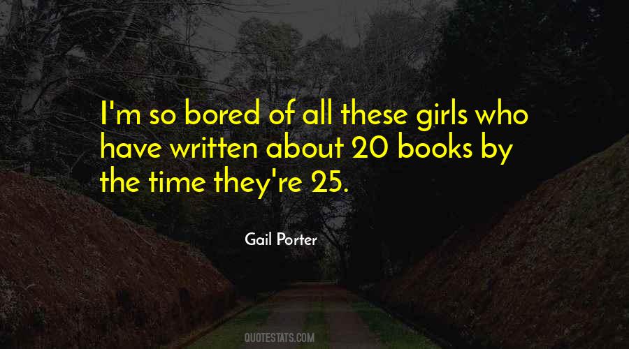 I M So Bored Quotes #384411