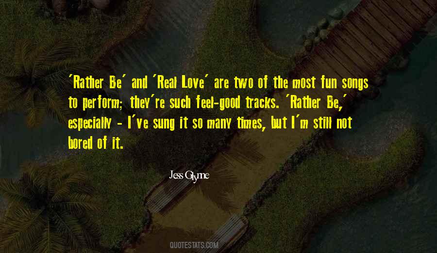 I M So Bored Quotes #551841