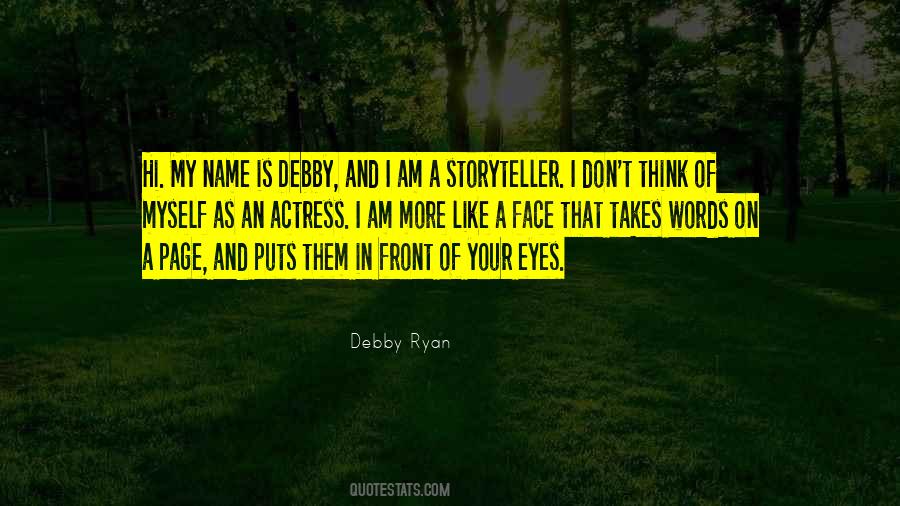 Face And Eyes Quotes #1002580