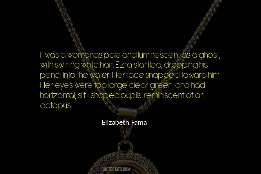 Face And Eyes Quotes #1099114