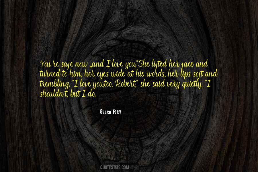 Face And Eyes Quotes #1160462
