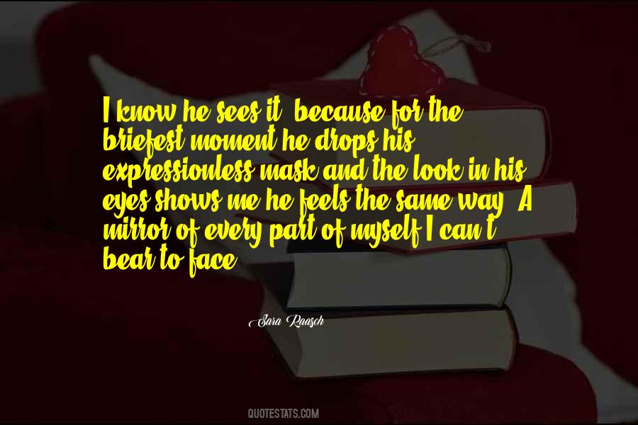 Face And Eyes Quotes #335028