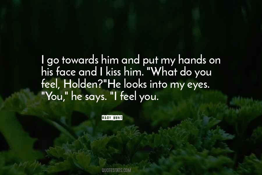 Face And Eyes Quotes #964513