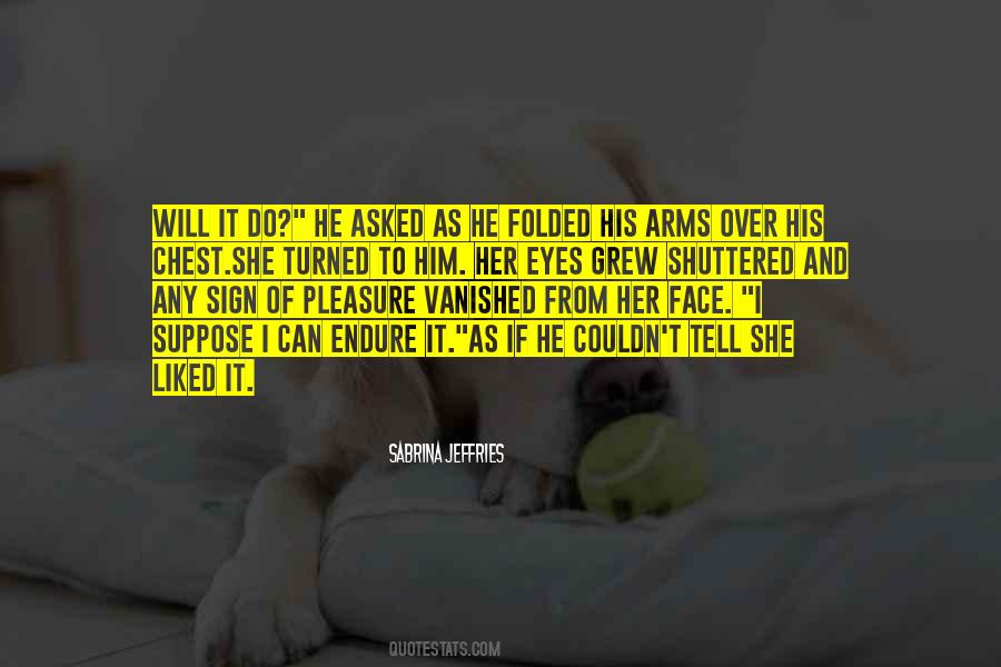 Face And Eyes Quotes #980406