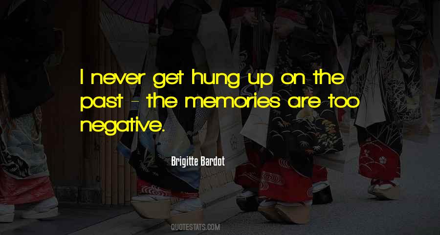 Negative Past Quotes #1800189