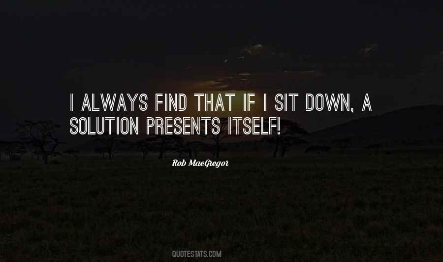 Always A Solution Quotes #725118