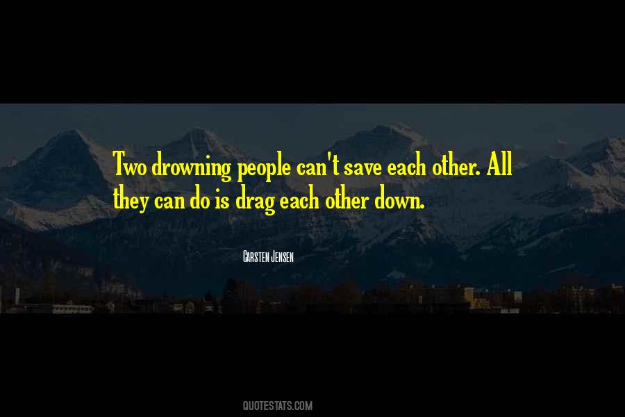 Drag Down Quotes #1125536