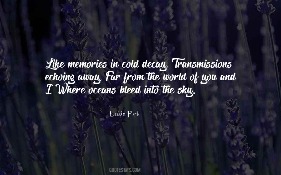 I Bleed Quotes #59474