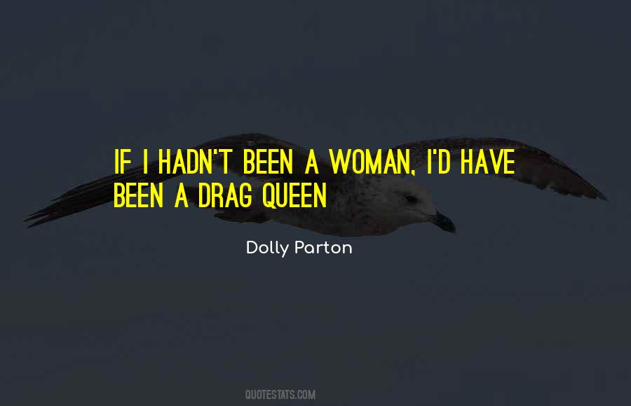 Drag Queen Quotes #1191712
