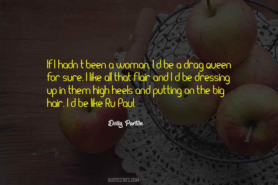 Drag Queen Quotes #1308076