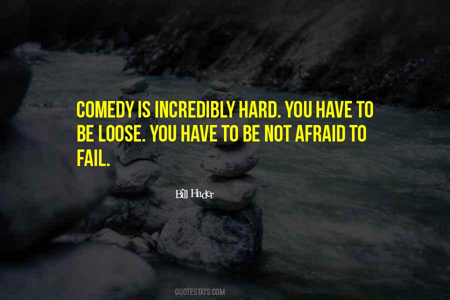 You Have To Fail Quotes #624573