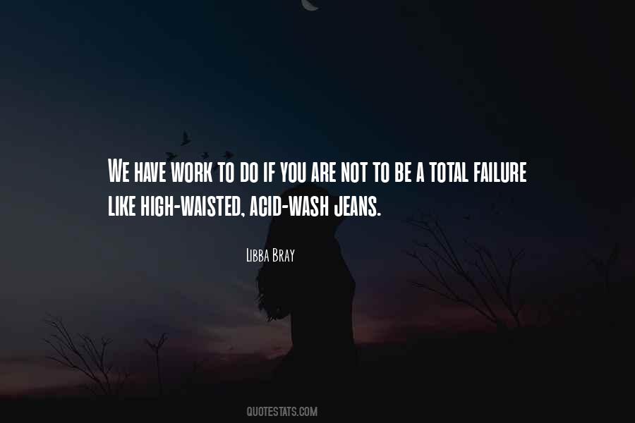 You Have To Fail Quotes #843276