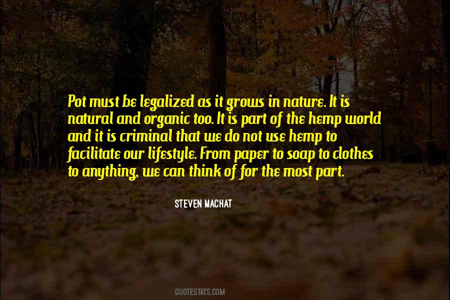 To Be In Nature Quotes #450462