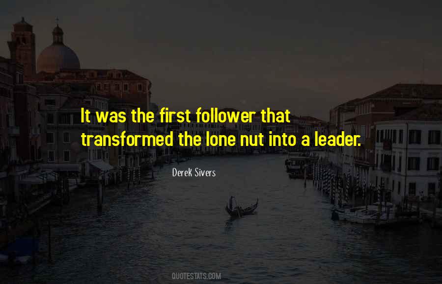 A Leader Not A Follower Quotes #1637628