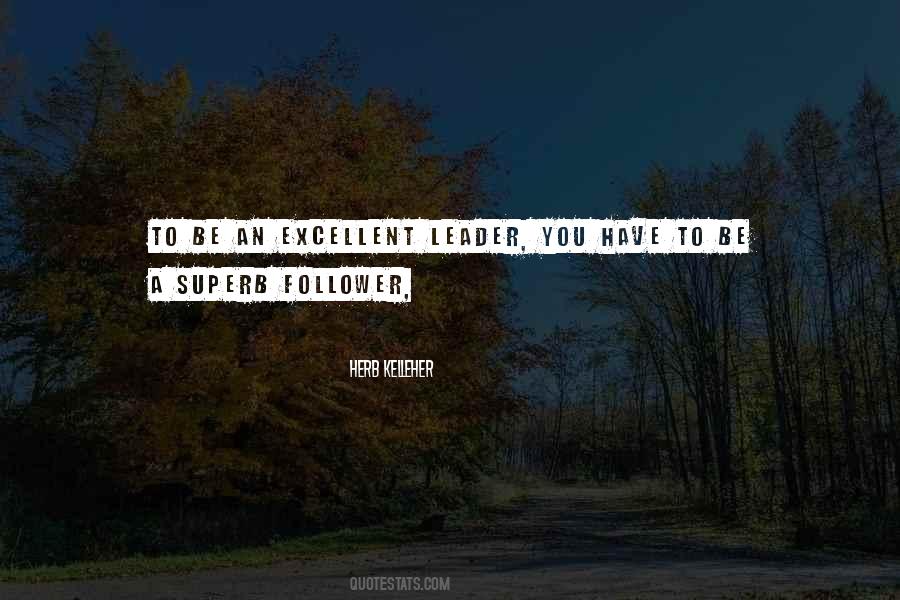 A Leader Not A Follower Quotes #334419