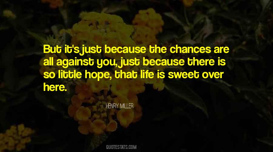 Little Hope Quotes #1771385