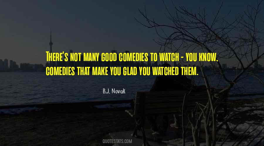 Watch You Quotes #129038