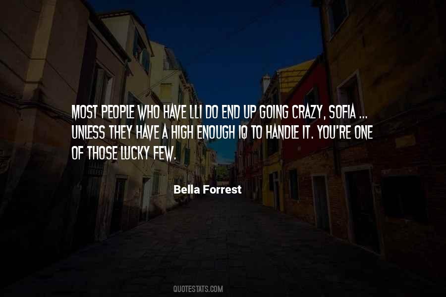 When Things Are Crazy Quotes #21026