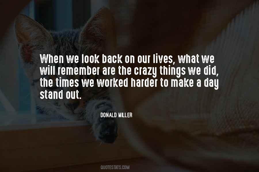When Things Are Crazy Quotes #246138